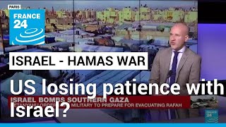 US ramps up criticism of Israel over Rafah assault • FRANCE 24 English [upl. by Riesman]