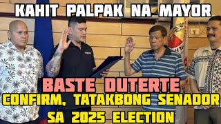 BASTE DUTERTE NAG SALITA NA TATAKBO SENADOR SA 2025 ELECTION [upl. by Gothurd426]