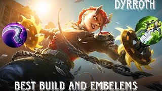 15 KILLS  DYRROTH BEST LIFESTEAL BUILD BEST BUILD AND EMBELEMS MOBILE LEGENDS BANG BANG [upl. by Ecylahs]