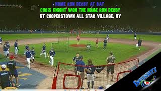 Home Run Derby Cooperstown All Star Village Intensity Baseball Chris Knight Winner 8922 [upl. by Ranite]