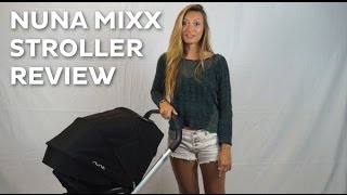 Nuna MIXX stroller REVIEW 2015  ratings  comparisons  prices [upl. by Nawad465]