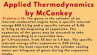 Calculate the heat rejected to the cylinder Problem 110 Applied Thermodynamics by McConkey [upl. by Aniz940]