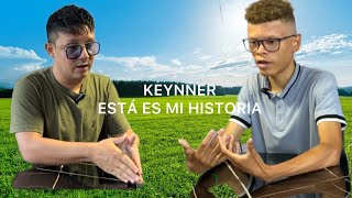 KEYNNER NOS CUENTA SU HISTORIA PODCAST EPISODIO 4 [upl. by Amabelle720]