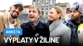 Koľko zarábajú Žilinčania SPOKOJNÝ S 800 € 😲 [upl. by Weihs]