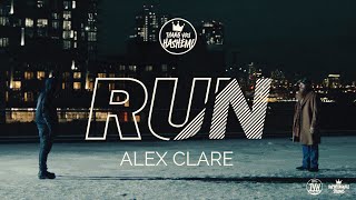 RUN  Alex Clare  TYH Nation Official Music Video [upl. by Malia]