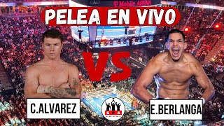 CANELO ALVAREZ VS BERLANGA EN VIVO 🥊🔥 🔥TÍTULO SUPERMEDIANO🔥PELEA EN DIRECTO  BOX INTERNACIONAL [upl. by Sida]