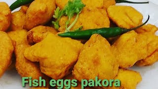 Delicious Fish Egg Pakora [upl. by William]