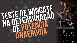 Teste de Wingate na Determinação da Potência Anaeróbia [upl. by Lionel]