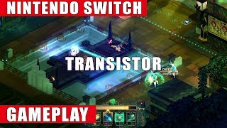 Transistor  Nintendo Switch Gameplay  Episode 1 [upl. by Aiehtela75]