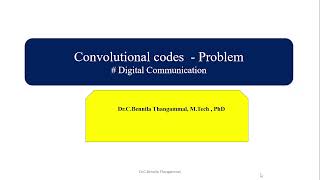 Convolutional Codes  Trellis State Diagram and Code Tree Problem [upl. by Ettenay]