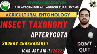 Insect TaxonomyApterygota Sourav Chakravarty AIR1 ICAR JRFSRFCUETAFO All Agricultural Exams [upl. by Eugenle476]