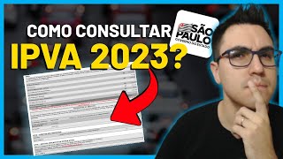 COMO CONSULTAR O VALOR DO IPVA 2023 SP [upl. by Hephzipah]