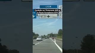 Conduite sur l’Autoroute A43 et la Route Européenne E711 driving shortvideo vlog [upl. by Yellehs]