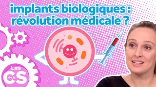 La révolution médicale des implants biologiques  Les chroniques de la science [upl. by Uis438]