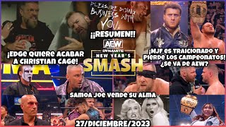 AEW Dynamite New Years Smash  27Diciembre2023  RESUMEN Y RESULTADOS [upl. by Ayrotal]