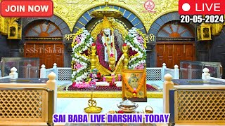 🔴Sai Baba Live Darshan Today  20 May 2024  Monday  Saibaba  Shirdilive ©️SSST [upl. by Anaidni]