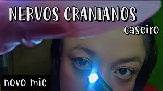 ASMR  ROLEPLAY EXAME NERVOS CRANIANOS  Asmr caseiro [upl. by Aronos]