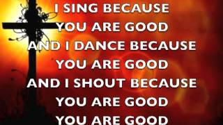 YOU ARE GOOD Bethel Church LYRICS [upl. by Navlys]