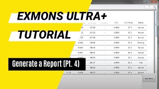 Exmons Ultra Tutorial  Generate a Report Pt 4 [upl. by Gaylor]