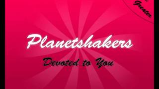 Planetshakers  Devoted to You [upl. by Dupre]