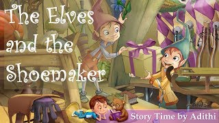 Elves and the Shoemaker Story Bedtime StoriesChildrens Book Read AloudKids read along story [upl. by Sarnoff]