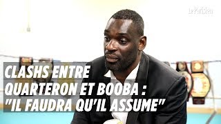 Quarteron  « Il faudra que Booba assume de m’avoir manqué de respect » [upl. by Notled]