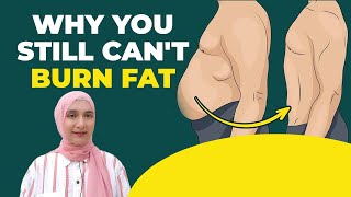 WHY YOU STILL CANT BURN FAT  Amrin Khan [upl. by Petey111]