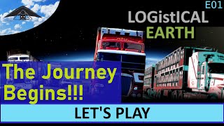 Lets Play Logistical 3 Earth S01 E01 [upl. by Wadleigh]