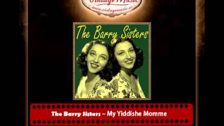 The Barry Sisters – My Yiddishe Momme [upl. by Ynafets]