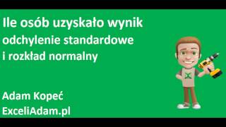 Excel  Ile osób uzyskało wynik odchylenie standardowe i rozkład normalny  widzowie 107 [upl. by Ened]