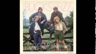 Bucks Fizz  Land Of Make Believe Extended Version [upl. by Maiga]