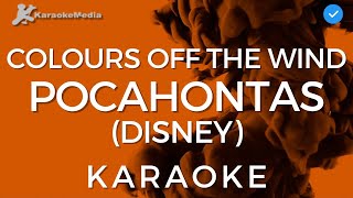 Pocahontas Disney Colours of the wind KARAOKE by Vanessa Williams  Instrumental and lyrics [upl. by Lledualc754]