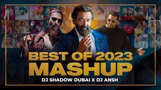 Best of 2023 MASHUP  DJ Shadow Dubai x DJ Ansh  Biggest Party Hits  Best of Bollywood  New Year [upl. by Ylerebmik]