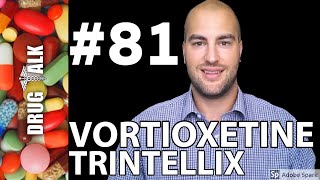 VORTIOXETINE TRINTELLIX  PHARMACIST REVIEW  81 [upl. by Hogan]