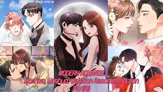 Modern Romance Manhwa Manhua Webtoon Recommendation Part3 [upl. by Rehtae]