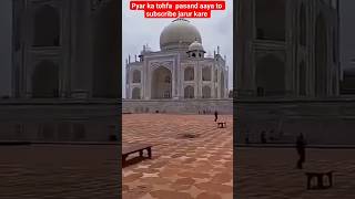 Taj Mahal  mumtaj Mahal  Taj shortstajmahalyoutubeagraviraltrendingasmrlovevideoreels [upl. by Evetta]