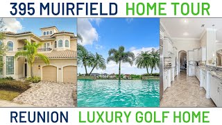 395 Muirfield Loop Reunion Resort Home Video Tour Luxury Golf Home For Sale [upl. by Vas]