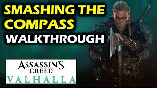 Smashing The Compass Walkthrough  Lunden Quests  Assassins Creed valhalla [upl. by Ylrad967]