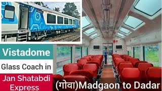 Dadar Madgaon Jan Shatabdi Express Vistadome Coach Executive Class Full review  RATNAGIRI TOUR [upl. by Randie418]