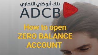 How to open zero balance bank account in UAE [upl. by Judson]