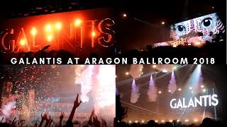 EXTREMELY RAW FOOTAGE OF GALANTIS AT ARAGON BALLROOM NYE DAY 1  2018 [upl. by Martelle871]