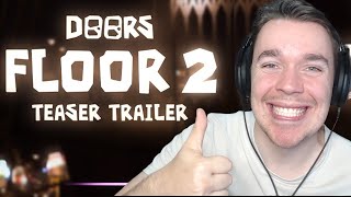 Devoun Reacts To Doors Floor 2 Teaser [upl. by Cummings58]