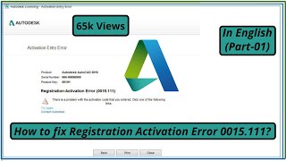 How to fix the Registration Activation Error 0015111 for AutoCAD  In English [upl. by Rehpotsyrk]