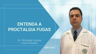 Entenda a Proctalgia Fugaz [upl. by Morrell932]