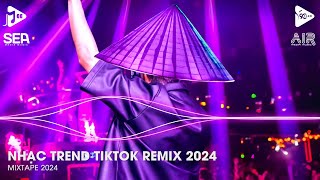 Nhạc Trend Tiktok Remix 2024  Top 20 Bài Hát Hot Nhất Trên TikTok  BXH Nhạc Trẻ Remix Mới Nhất [upl. by Sakhuja]