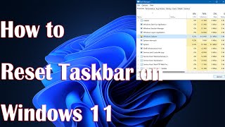 Reset Taskbar on Windows 11 How to Properly Restore it [upl. by Blandina]