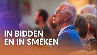 In bidden en in smeken  Nederland Zingt [upl. by Ginelle]