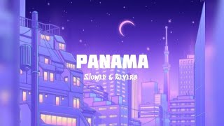 Panama  Matteo Slowed amp Reverb [upl. by Sire]