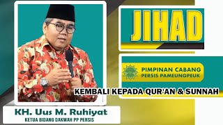 KEMBALI KE PADA QURAN amp SUNNAH  KH Uus M Ruhiyat [upl. by Oilegor]