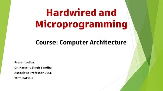 Hardwired and Microprogramming [upl. by Onirotciv]